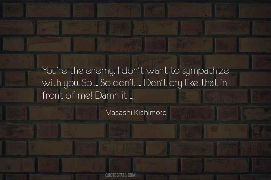 Quotes About Masashi #506540