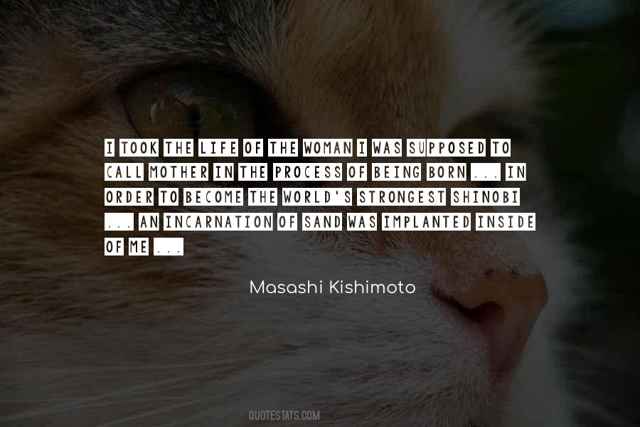 Quotes About Masashi #862136