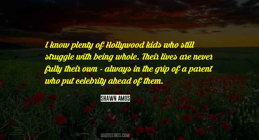 Still Ahead Quotes #1318325