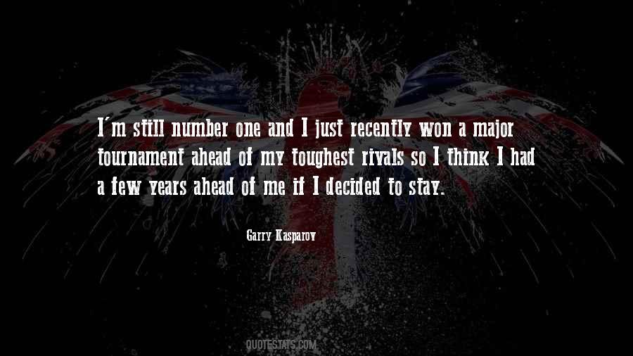 Still Ahead Quotes #477012