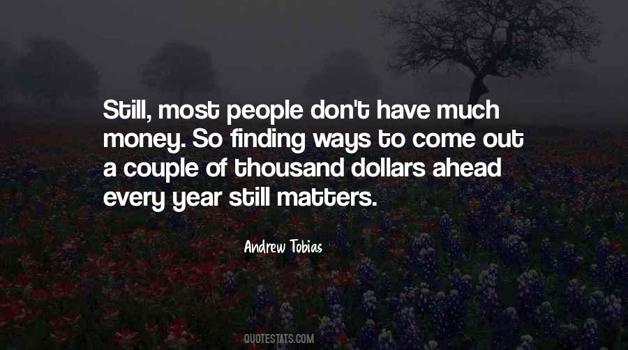 Still Ahead Quotes #544688