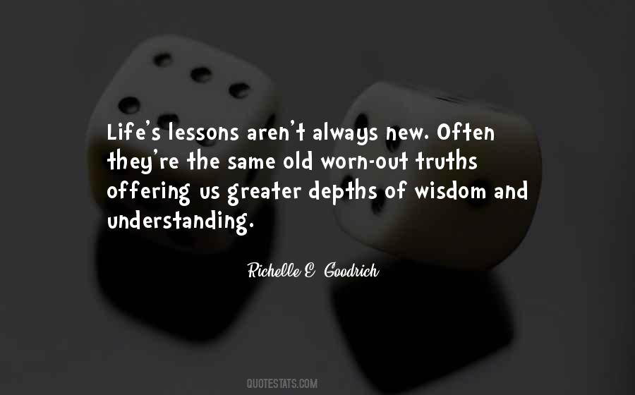 Life Lessons Wisdom Quotes #395342