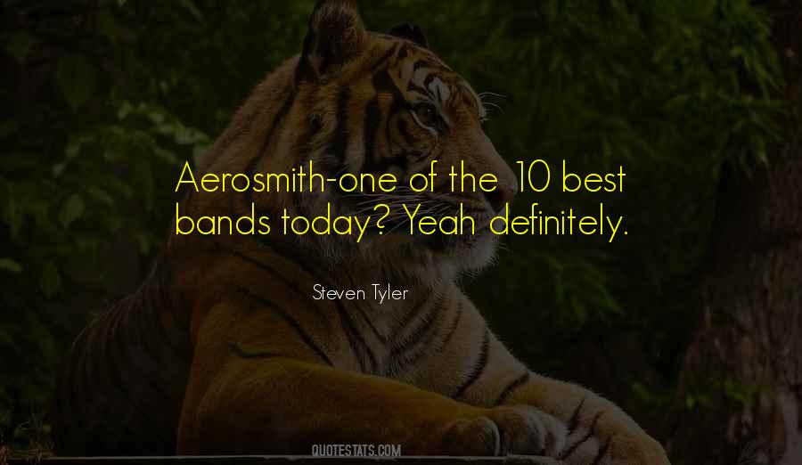 Best Bands Quotes #1727102