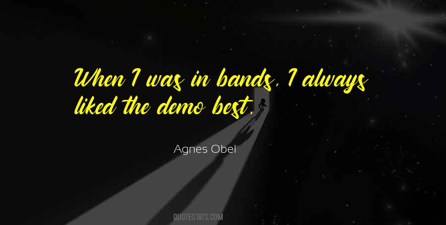 Best Bands Quotes #260736