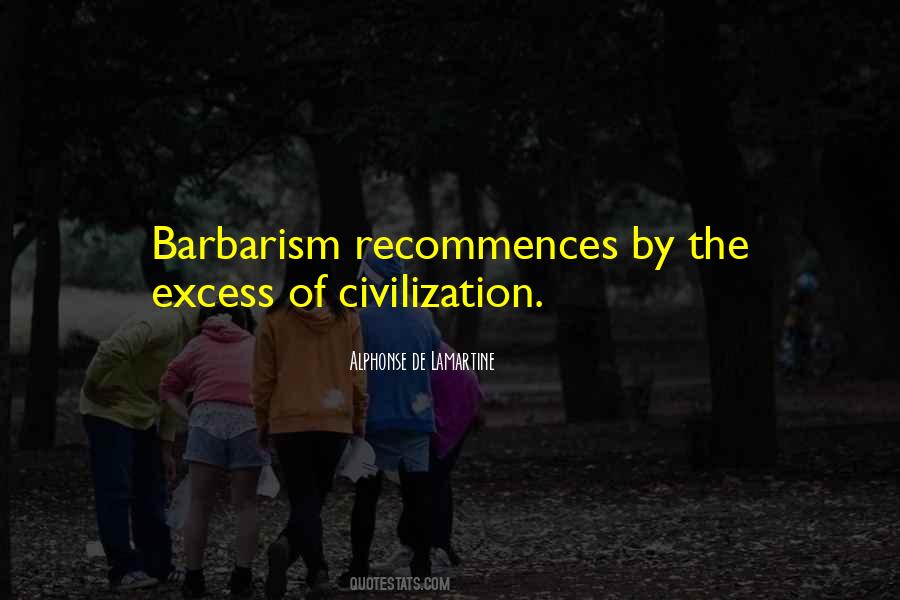 Best Barbarism Quotes #37654