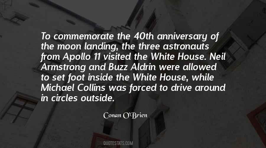 Apollo 11 Moon Landing Quotes #1562613