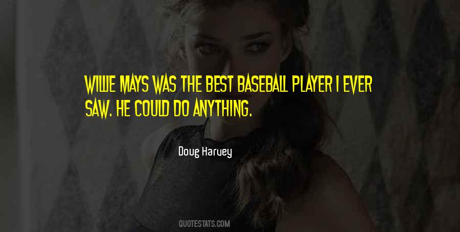 Best Baseball Player Quotes #1194823