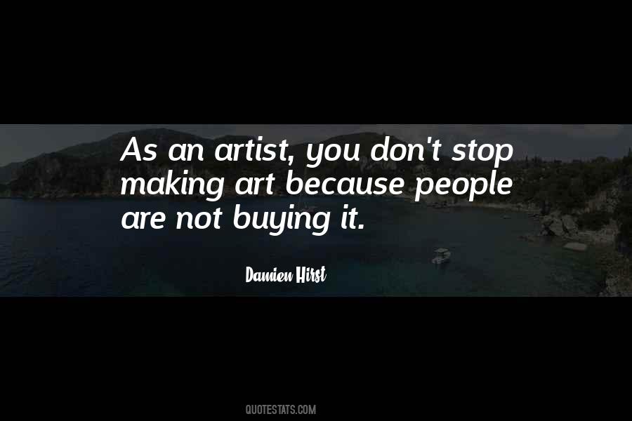 Artist You Quotes #1615131