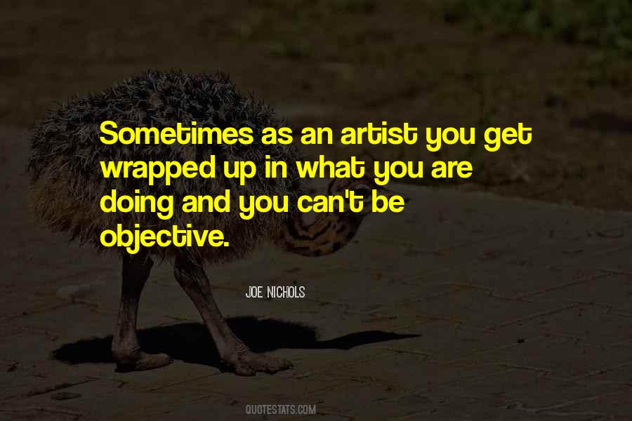 Artist You Quotes #1642442