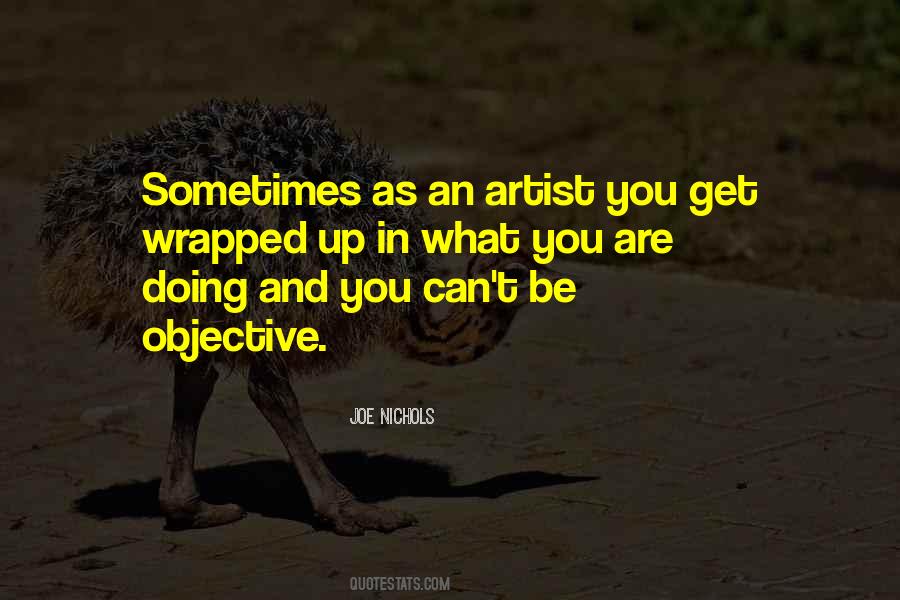 Artist You Quotes #1642442