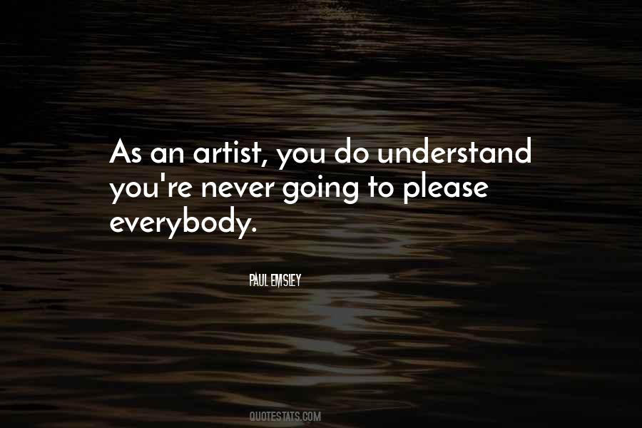 Artist You Quotes #1674581