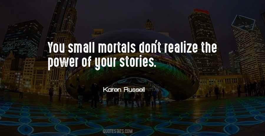Small Stories Quotes #44809