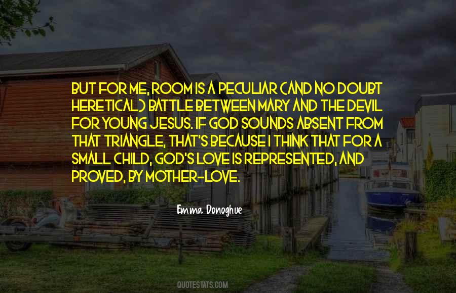 Quotes About Mary The Mother Of God #1403665