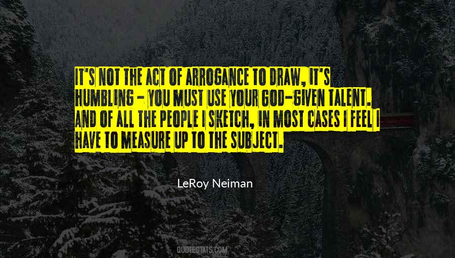 Use Your Talent Quotes #1070712
