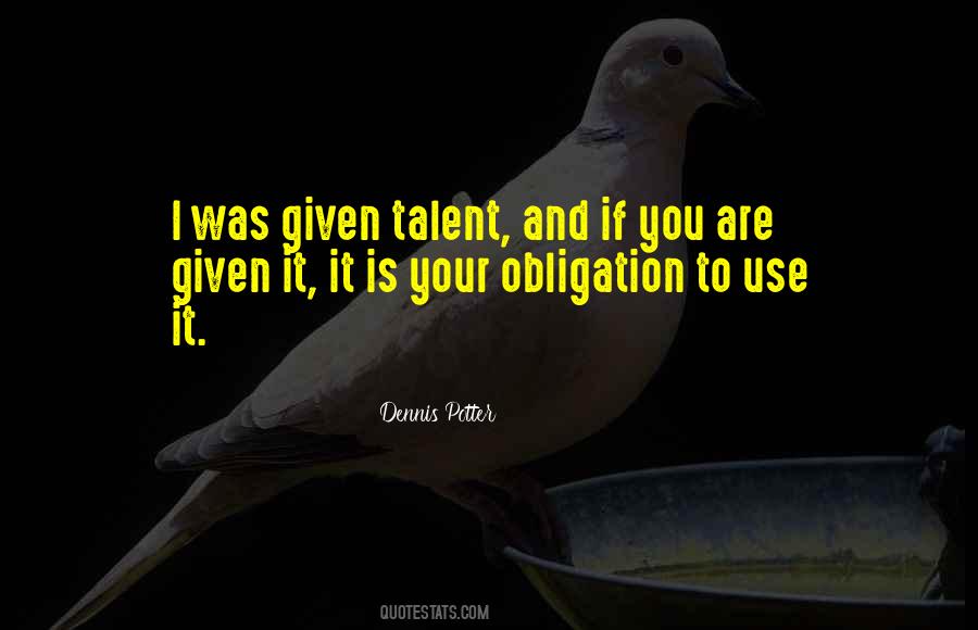 Use Your Talent Quotes #1353436