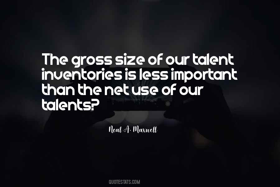 Use Your Talent Quotes #217373
