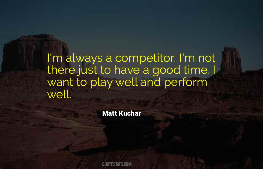 Kuchar Quotes #1169554
