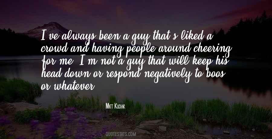 Kuchar Quotes #198833