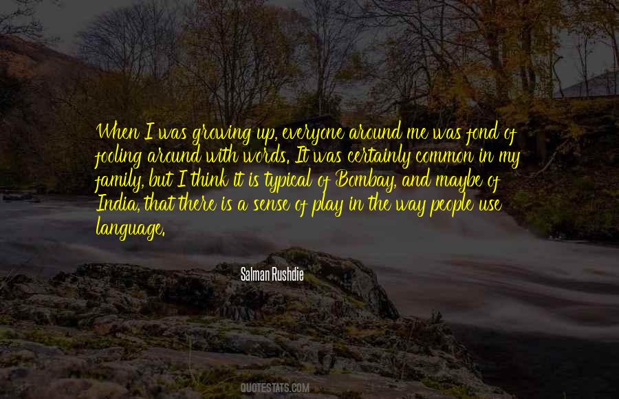 Language Play Quotes #1766015