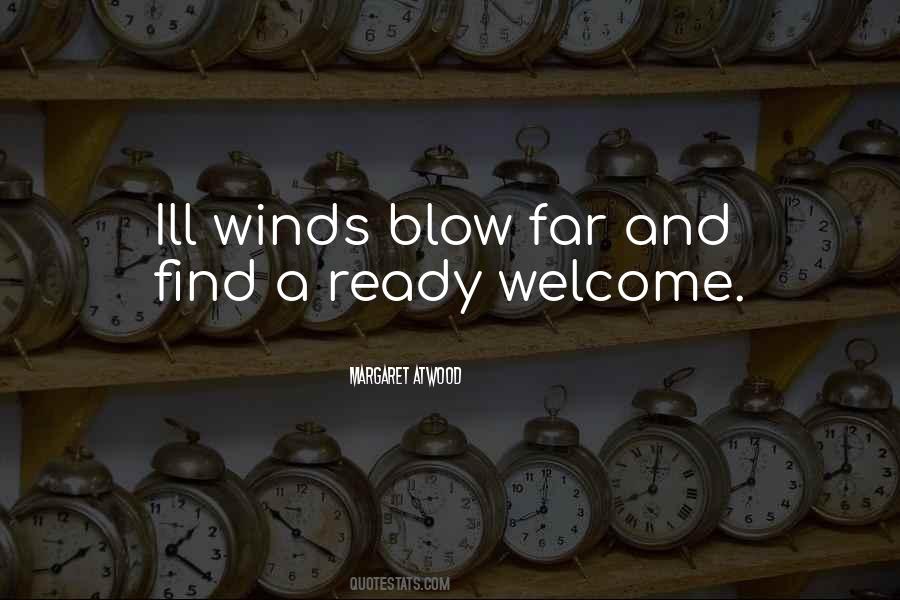 Winds Blow Quotes #1547021