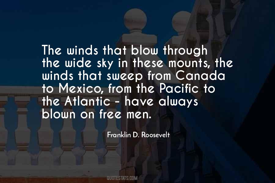 Winds Blow Quotes #594307