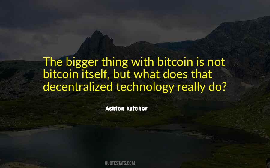 Best Bitcoin Quotes #491692