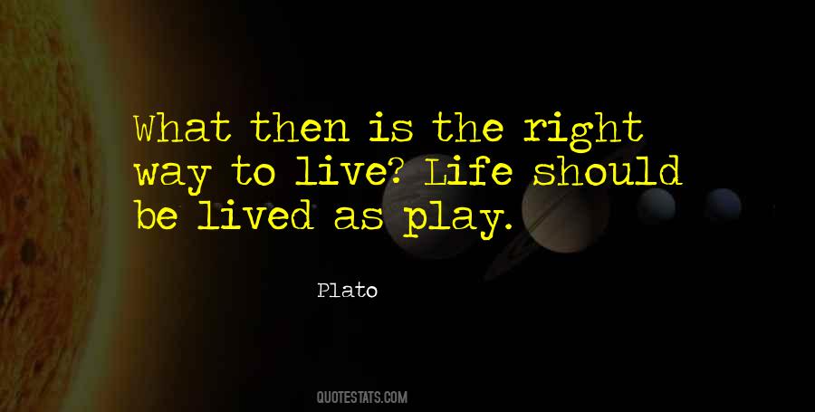Life Plato Quotes #178773