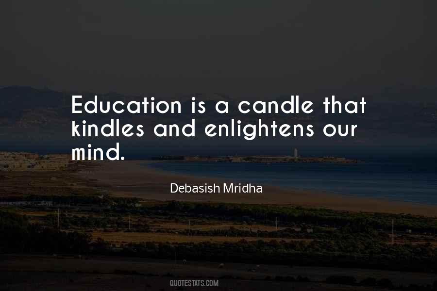 Enlightens The Mind Quotes #632817