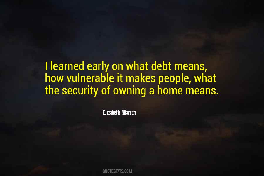 What Makes A Home Quotes #550528