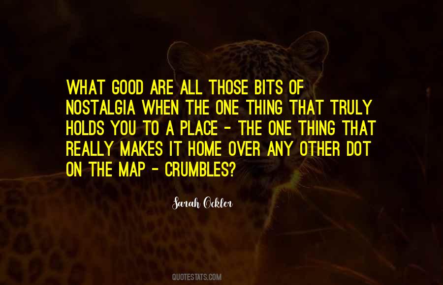 What Makes A Home Quotes #756536