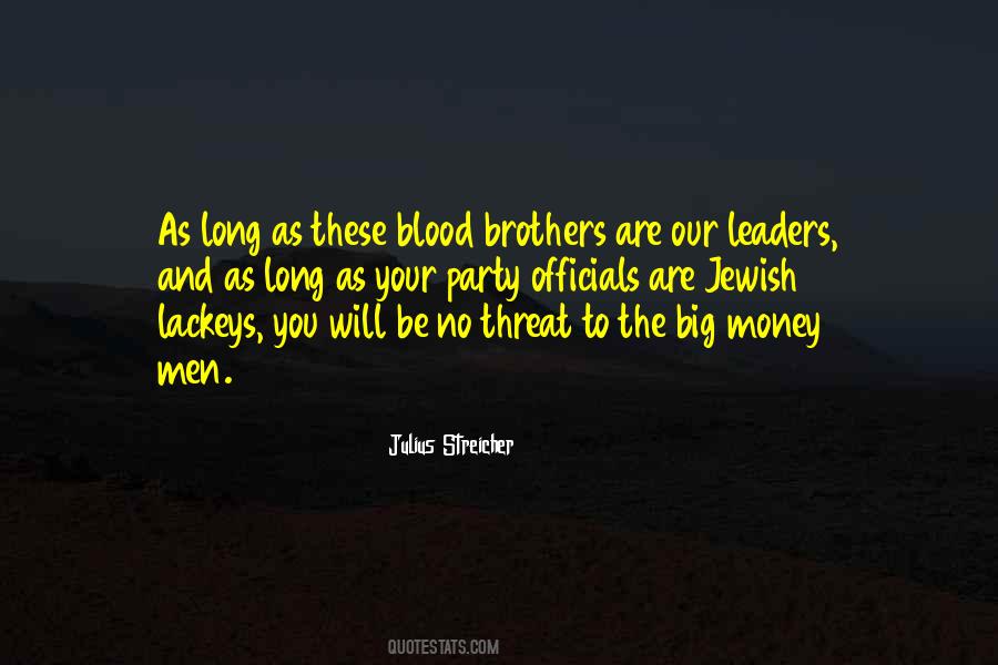 Best Blood Brothers Quotes #1271817