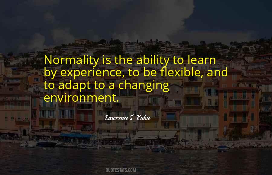Learn And Adapt Quotes #640485