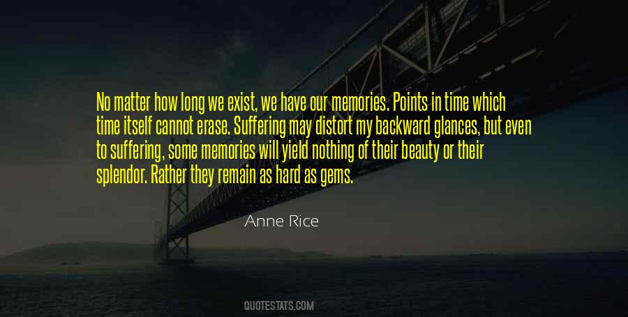 No One Can Erase Your Memories Quotes #1037739