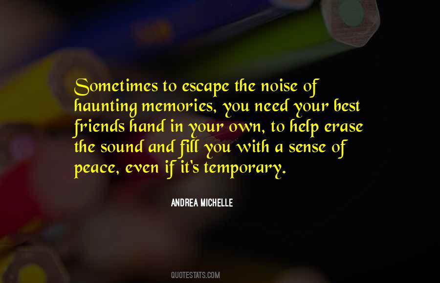 No One Can Erase Your Memories Quotes #423253