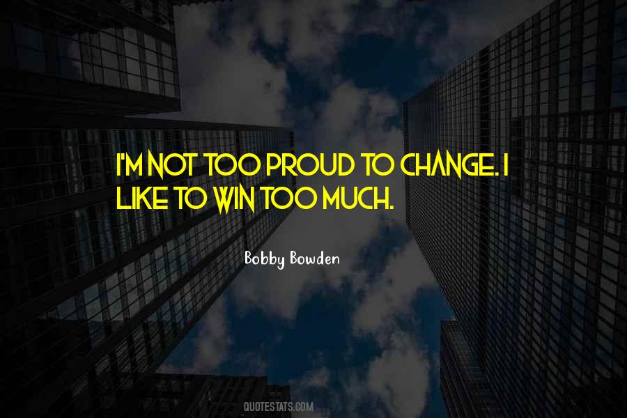 Best Bobby Bowden Quotes #1171758