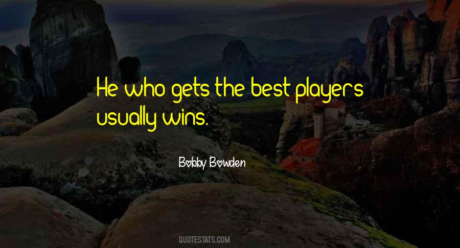 Best Bobby Bowden Quotes #162844