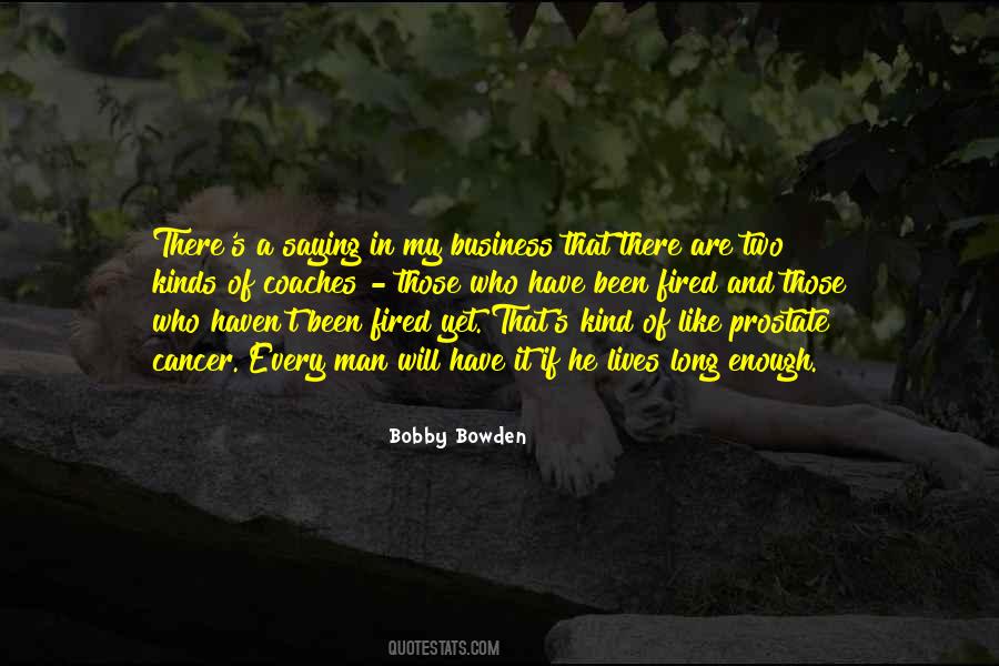 Best Bobby Bowden Quotes #176070