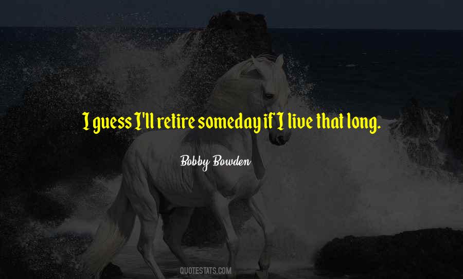 Best Bobby Bowden Quotes #890436