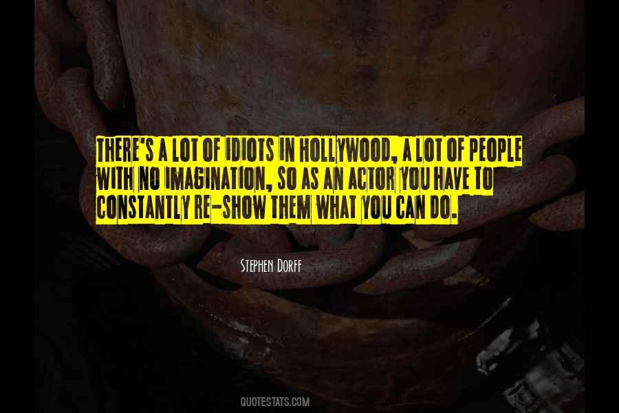 You Have An Imagination Quotes #653807