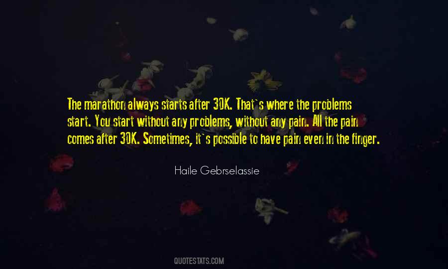 Gebrselassie Marathon Quotes #483391