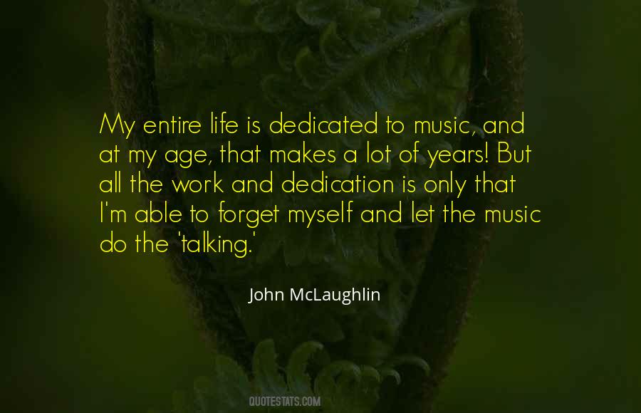 Years Of Dedication Quotes #813239