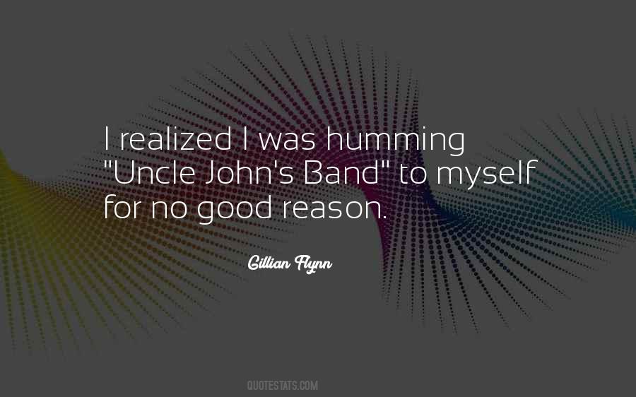 Good Reason Quotes #1457741