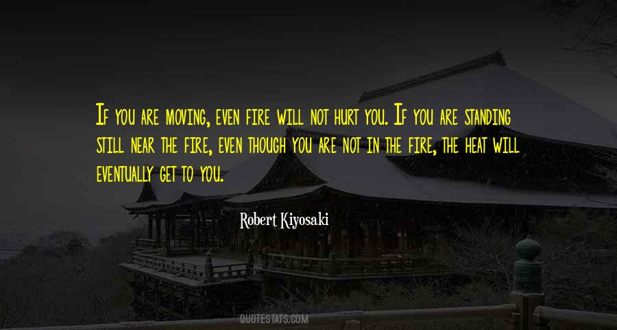 Fire Hurt Quotes #103268