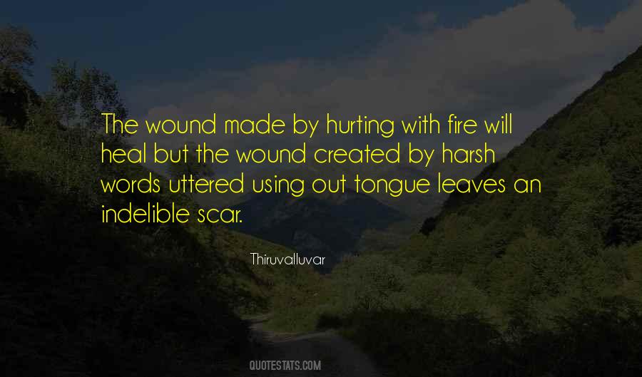 Fire Hurt Quotes #205198