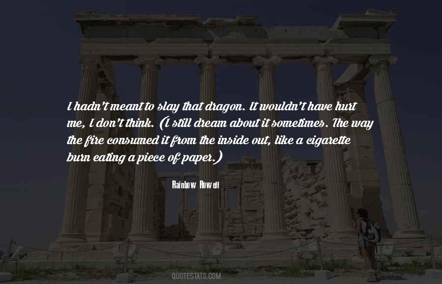 Fire Hurt Quotes #252189