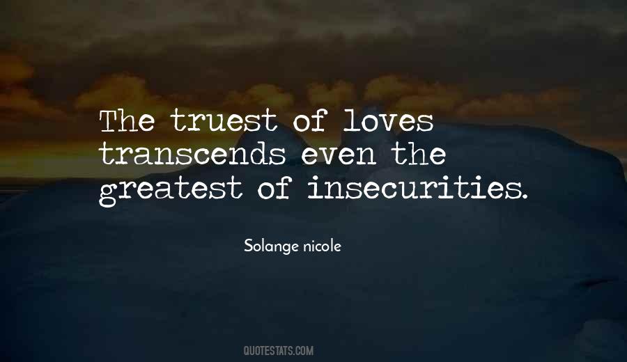 Quotes About The Truest Love #1424755