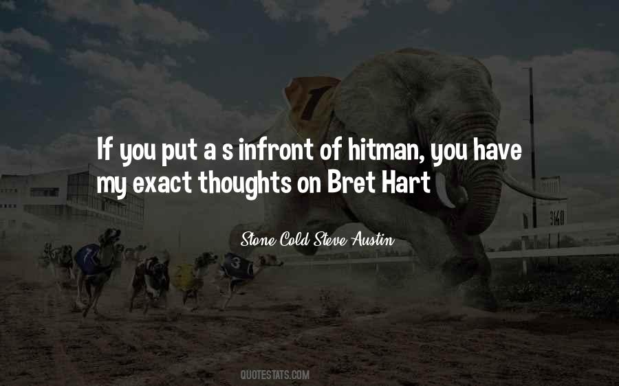 Best Bret Hart Quotes #1569136