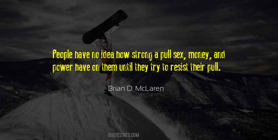 Best Brian Mclaren Quotes #464074