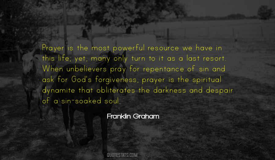 Forgiveness Spiritual Quotes #1434978