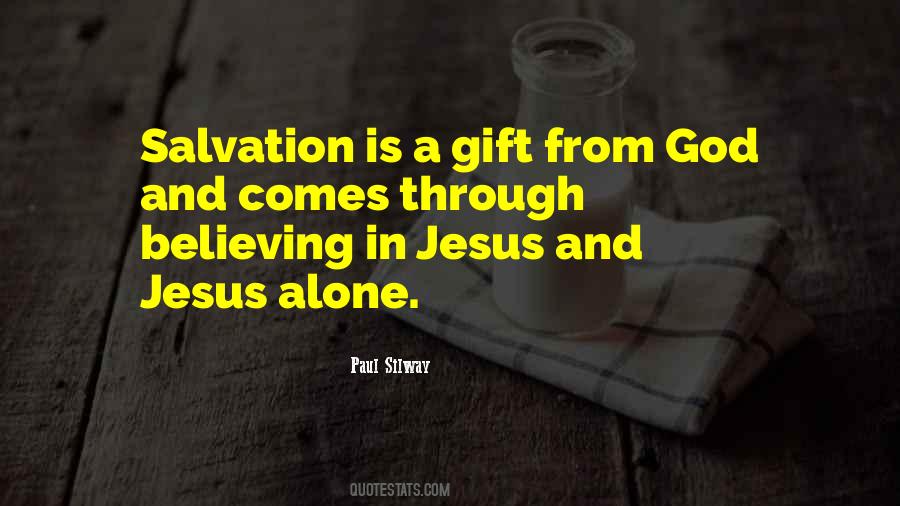Jesus You Alone Quotes #1094216
